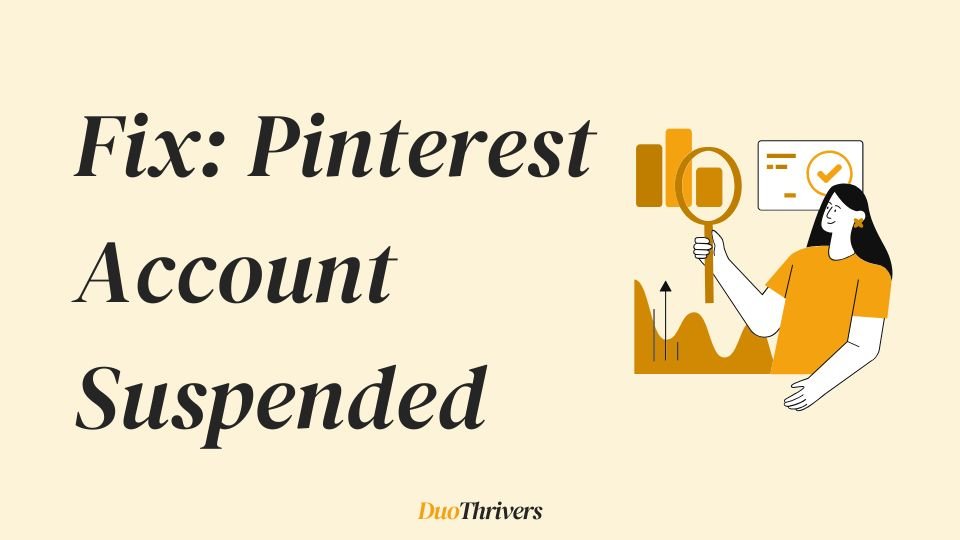 How to Fix Pinterest Suspended Account